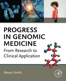 Progress in genomic medicine