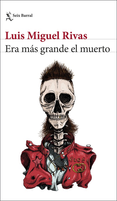 Era más grande el muerto