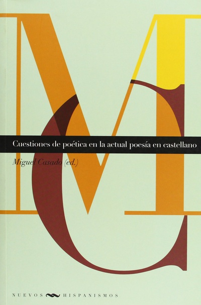 Cuestiones de poética en actual poesía en castellano