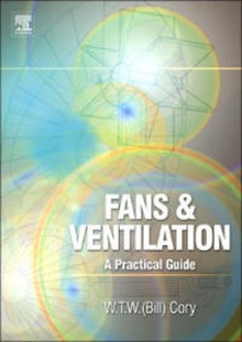 Fans & ventilation A PRACTICAL GUIDE