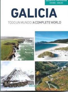 GALICIA Todo un mundo. A complete world