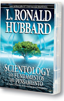 Scientology: los fundamentos del pensamiento