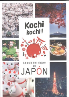 KOCHI KOCHI La guía del viajero en Japón