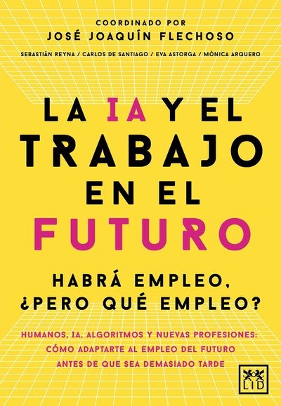 La IA y el trabajo del futuro