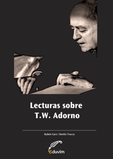 Lecturas sobre T. W. Adorno