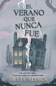 El verano que nunca fue
