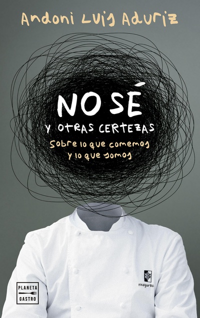 No sé. Y otras certezas