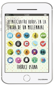 Veinticuatro horas en la vida de un millennial