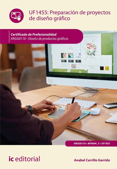 Preparación de proyectos de diseño gráfico. ARGG0110