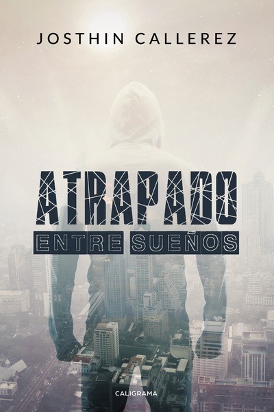 Atrapado entre sueños