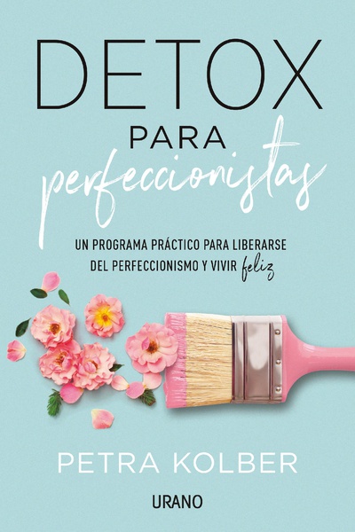 Detox para perfeccionistas