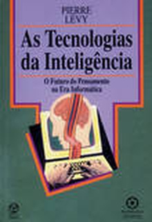 As Tecnologias da Inteligência