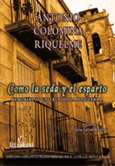 Como la seda y el esparto