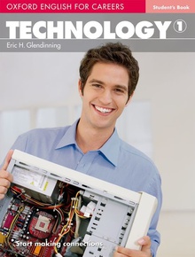 Oxford English for Careers. Technology 1: Students Book