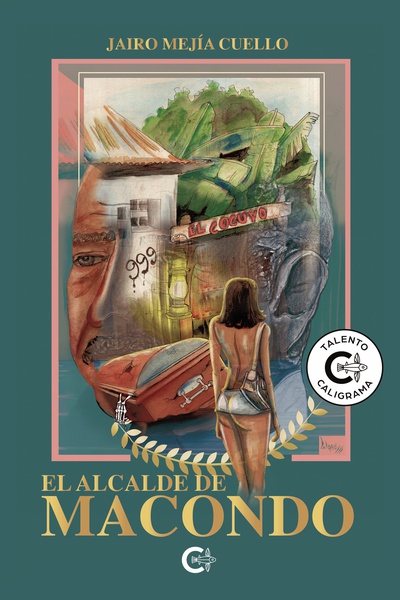 El Alcalde de Macondo