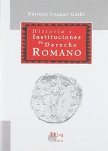 Historia instituciones derecho romano