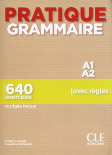 Pratique grammaire a1-a2 - livre + corriges