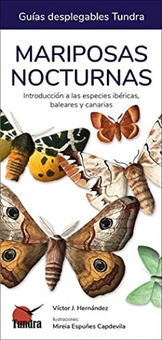 Mariposas nocturnas introduccion a las especies ibericas, baleares y canarias