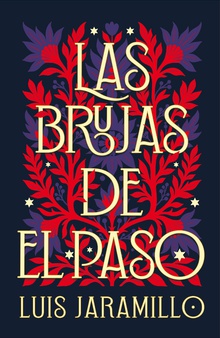 Las brujas de El Paso