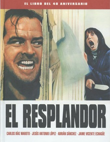 El resplandor. el libro del 40 aniversario