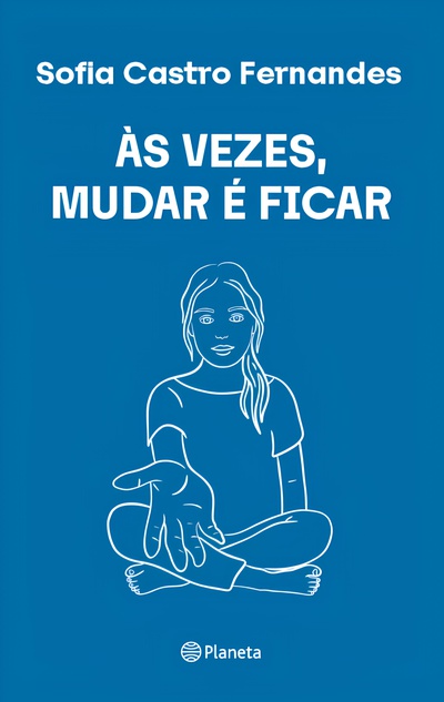 Às Vezes Mudar é Ficar