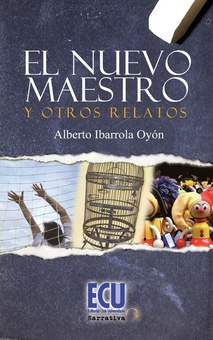 El nuevo maestro y otros relatos