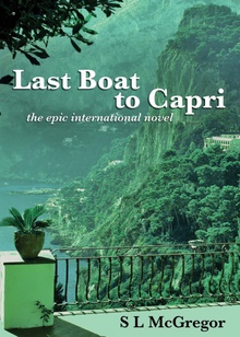 Last Boat to Capri the epic international novel
