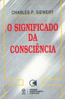 O Significado da Consciência