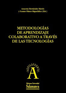 MetodologÌas de aprendizaje colaborativo a travÈs de las tecnologÌas