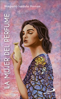 La mujer del perfume (Mc 14,3-9)