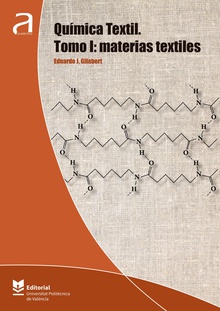 Química textil. Tomo I: materias textiles