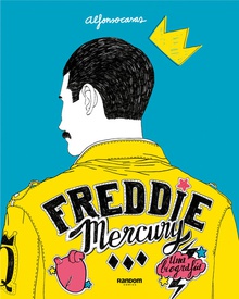 FREDDIE MERCURY Una biograf¡a