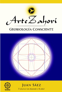 Arte Zahorí. Geobiología consciente