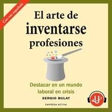 El arte de inventarse profesiones