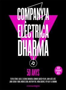 Companyia Elèctrica Dharma 50 anys