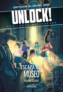 Unlock 3. Escapa del museo Los locos del escape
