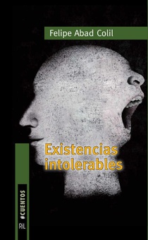 Existencias intolerables