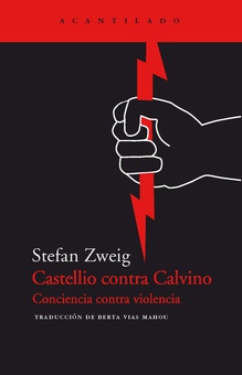 Castellio contra Calvino Conciencia contra violencia