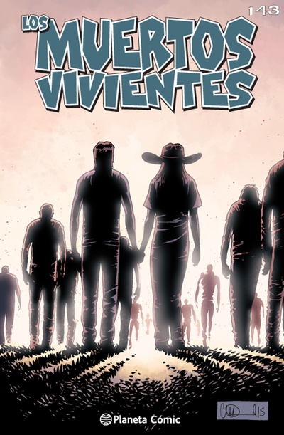 Los muertos vivientes #143