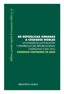 De republicas urbanas a ciudades nobles