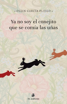 Ya no soy el conejito que se comía las uñas