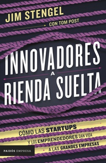 Innovadores a rienda suelta