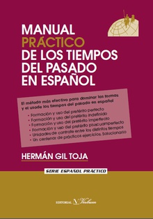 Manual práctico de los tiempos del pasado en español