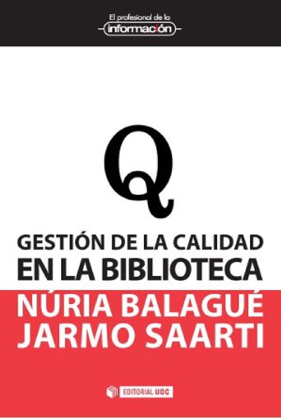 Gestión de la calidad en la biblioteca