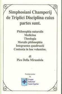 Simphosiani champerij de triplici disciplina cuius partes