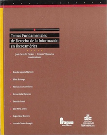 Temas fundamentales de derecho informacion en iberoamerica