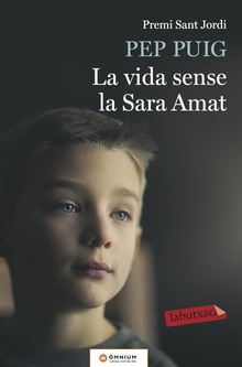 LA VIDA SENSE LA SARA AMAT Premi Sant Jordi 2015