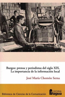 BURGOS Prensa y periodistas del siglo XIX