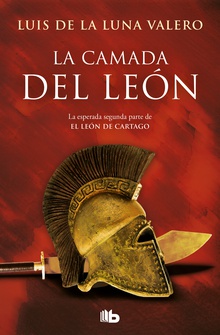 La camada del León (Trilogía El León de Cartago 2)