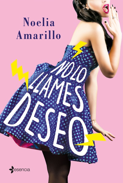 No lo llames deseo. Serie No lo llames, 3